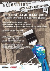 EXPOSITION COLLECTIVE à CAEN le WEEKEND du 14 Juillet